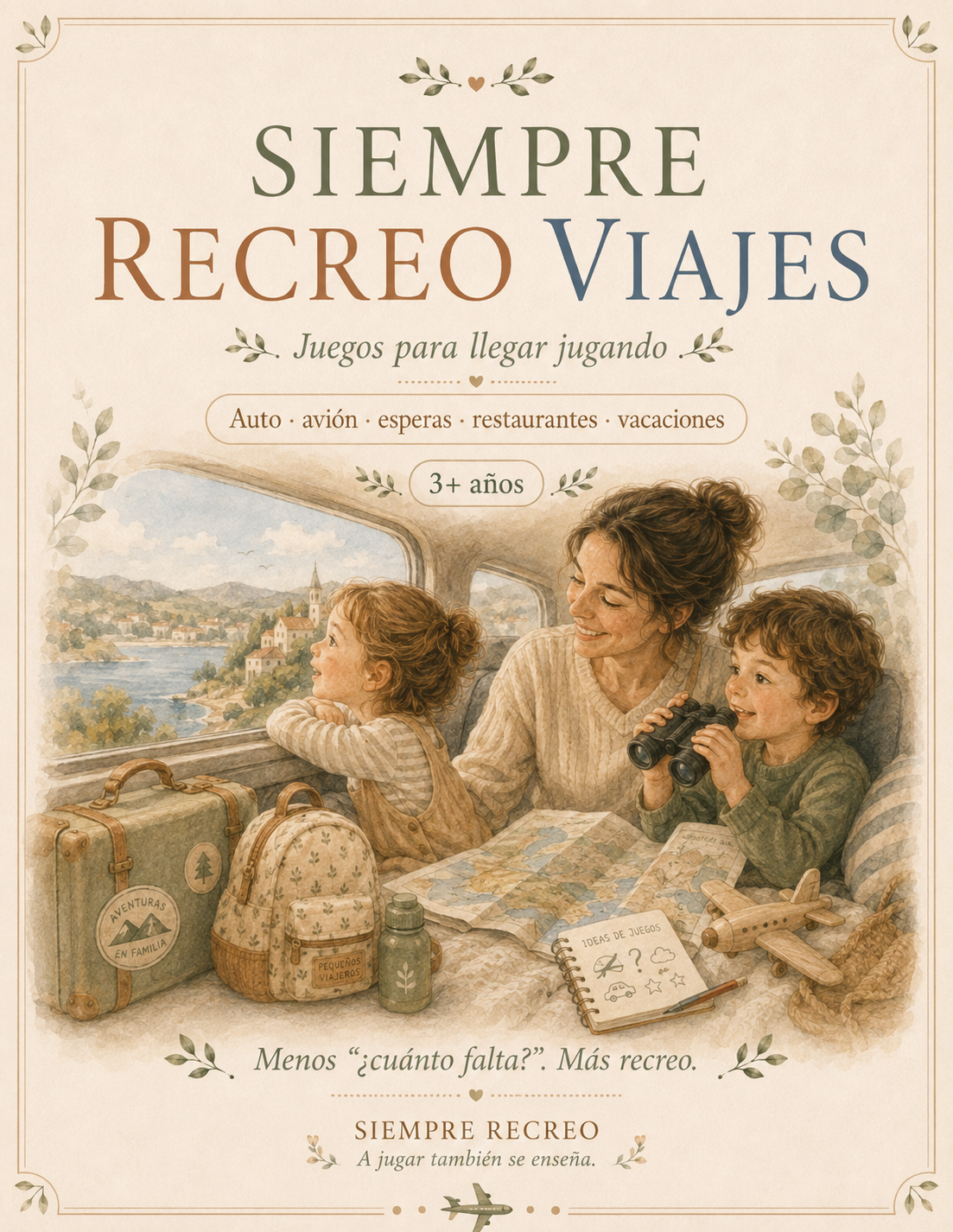 Siempre Recreo | Guía de juegos para VIAJES | 3+ AÑOS