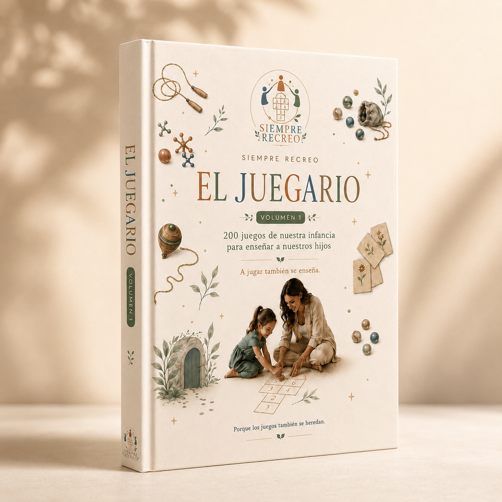 Siempre Recreo — Juegos de nuestra infancia para volver a conectar VOL.1