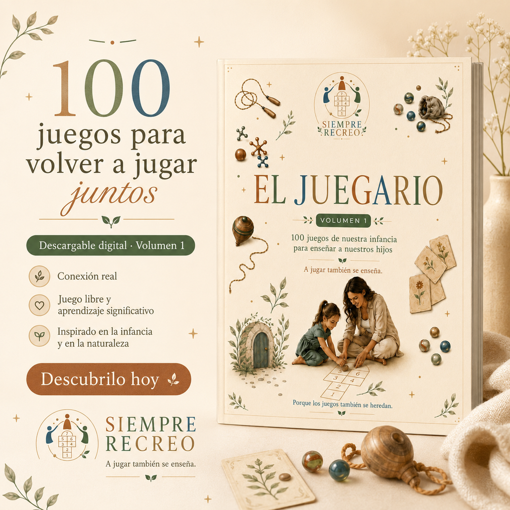 Siempre Recreo — Juegos de nuestra infancia para volver a conectar VOL.1