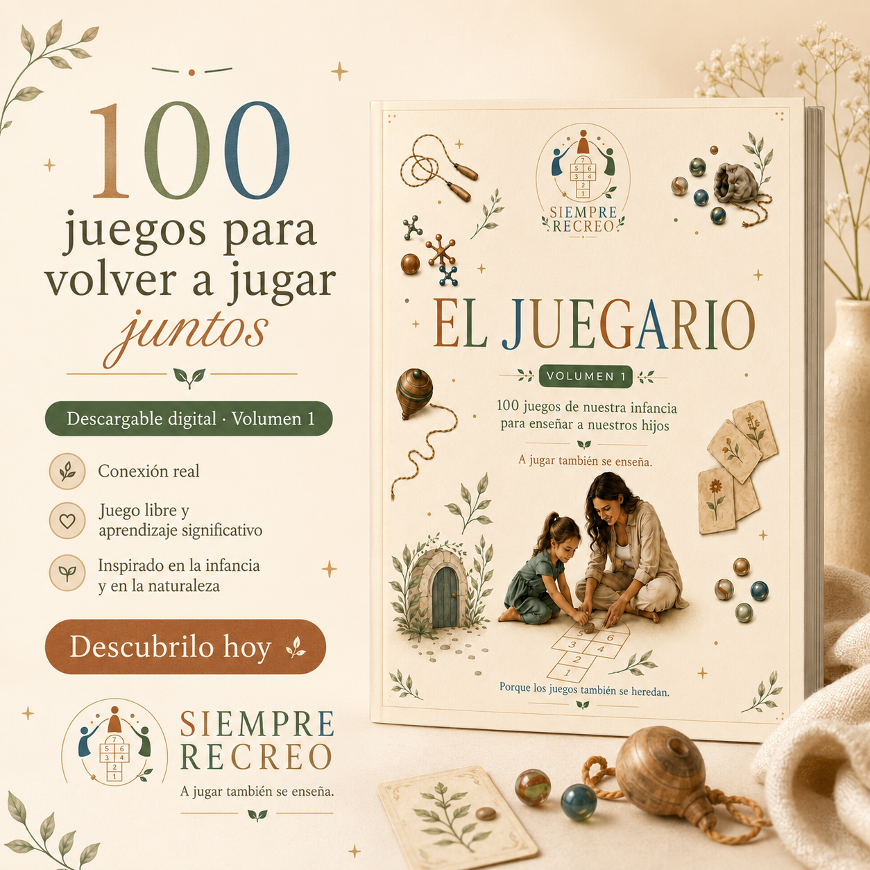 Siempre Recreo — Juegos de nuestra infancia para volver a conectar VOL.1