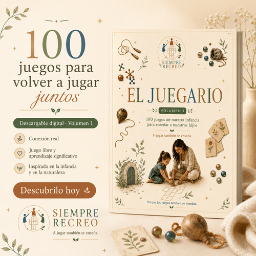Siempre Recreo — Juegos de nuestra infancia para volver a conectar VOL.1