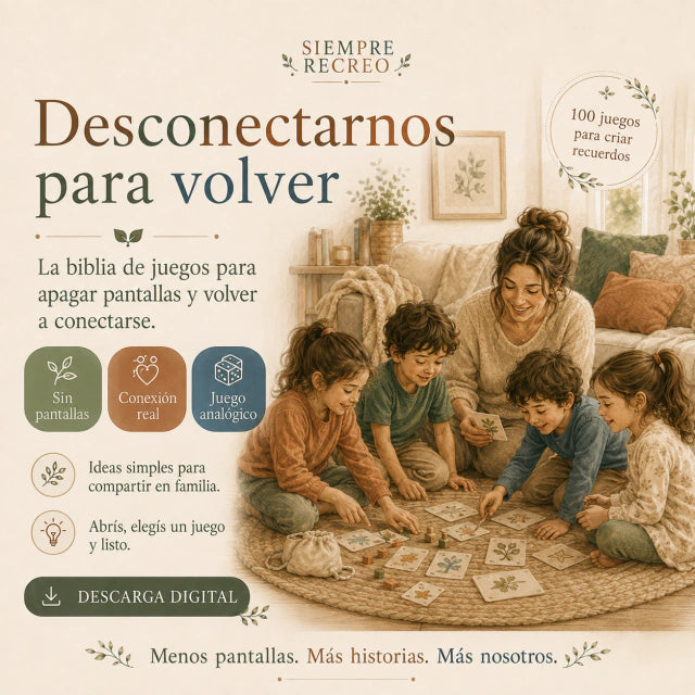 Siempre Recreo LIBRO DIGITAL E-BOOK — Juegos de nuestra infancia para volver a conectar VOL.1 | 4+ AÑOS